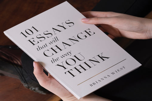 101 Essays that Will Change the Way You Think